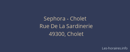 Sephora - Cholet