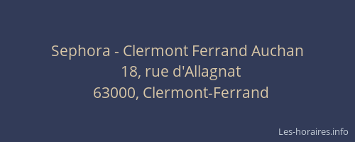 Sephora - Clermont Ferrand Auchan