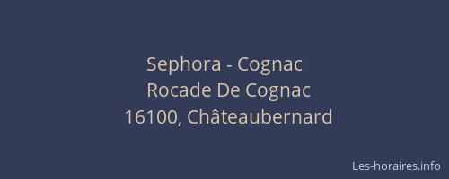 Sephora - Cognac