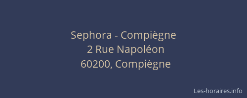 Sephora - Compiègne