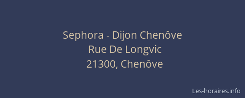 Sephora - Dijon Chenôve