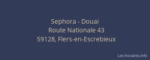 Sephora - Douai