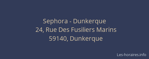 Sephora - Dunkerque