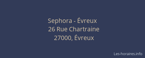 Sephora - Évreux