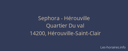 Sephora - H&eacute;rouville
