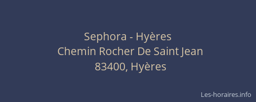 Sephora - Hyères
