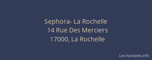 Sephora- La Rochelle