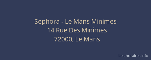 Sephora - Le Mans Minimes