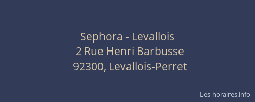 Sephora - Levallois