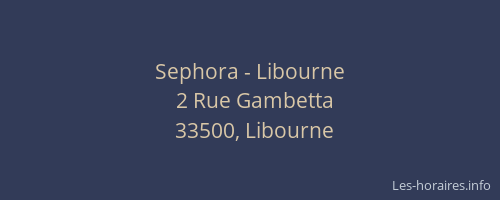 Sephora - Libourne