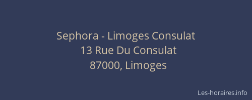 Sephora - Limoges Consulat