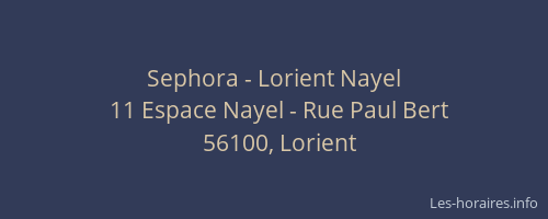 Sephora - Lorient Nayel