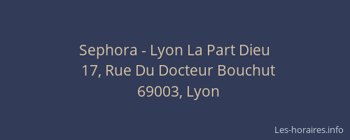 Sephora - Lyon La Part Dieu