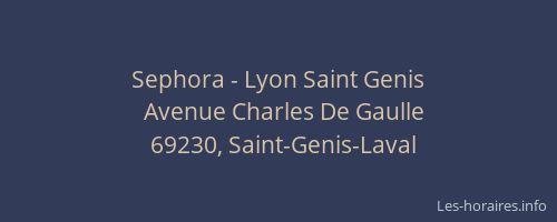 Sephora - Lyon Saint Genis