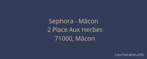 Sephora - Mâcon