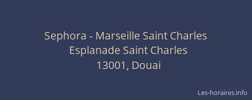 Sephora - Marseille Saint Charles