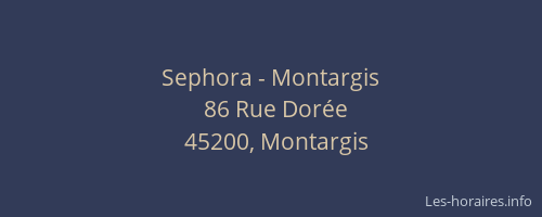 Sephora - Montargis