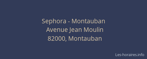 Sephora - Montauban