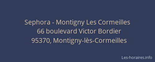 Sephora - Montigny Les Cormeilles