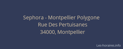 Sephora - Montpellier Polygone