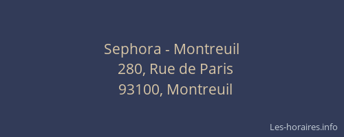 Sephora - Montreuil
