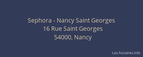 Sephora - Nancy Saint Georges