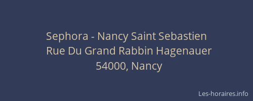 Sephora - Nancy Saint Sebastien