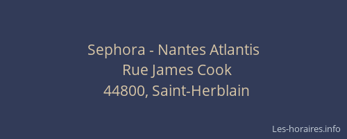 Sephora - Nantes Atlantis
