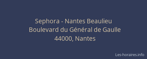 Sephora - Nantes Beaulieu