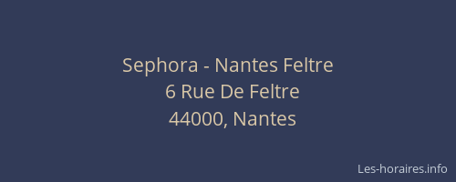 Sephora - Nantes Feltre