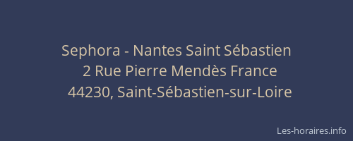 Sephora - Nantes Saint Sébastien