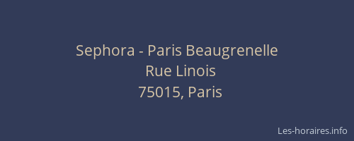 Sephora - Paris Beaugrenelle