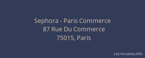 Sephora - Paris Commerce