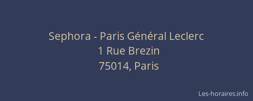 Sephora - Paris Général Leclerc