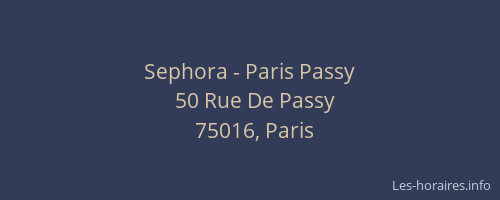 Sephora - Paris Passy