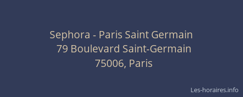 Sephora - Paris Saint Germain