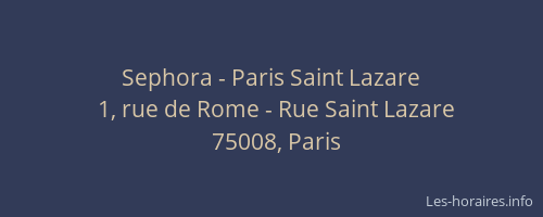 Sephora - Paris Saint Lazare
