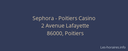 Sephora - Poitiers Casino