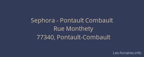 Sephora - Pontault Combault