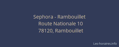 Sephora - Rambouillet