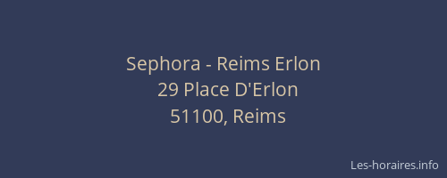 Sephora - Reims Erlon