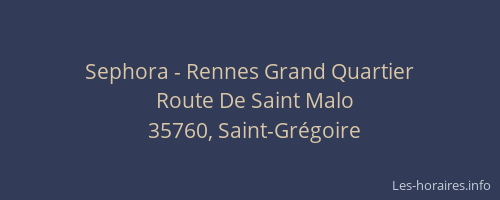 Sephora - Rennes Grand Quartier