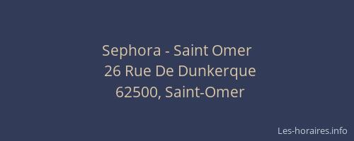 Sephora - Saint Omer