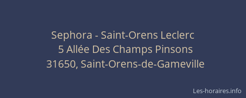 Sephora - Saint-Orens Leclerc