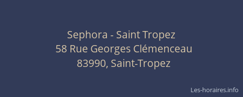 Sephora - Saint Tropez