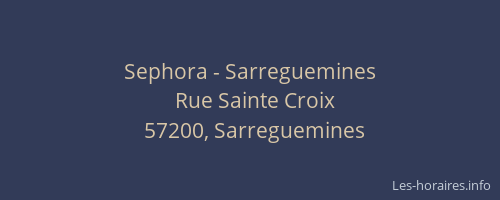 Sephora - Sarreguemines
