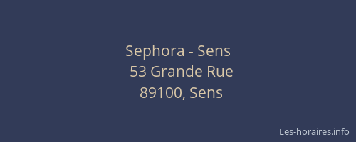 Sephora - Sens