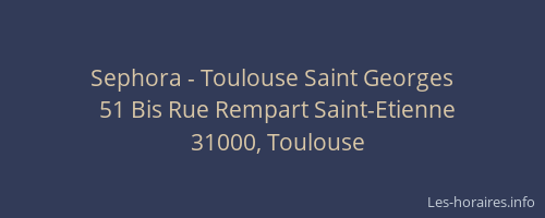 Sephora - Toulouse Saint Georges
