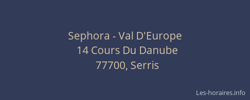 Sephora - Val D'Europe
