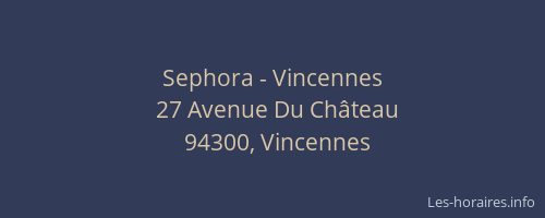 Sephora - Vincennes